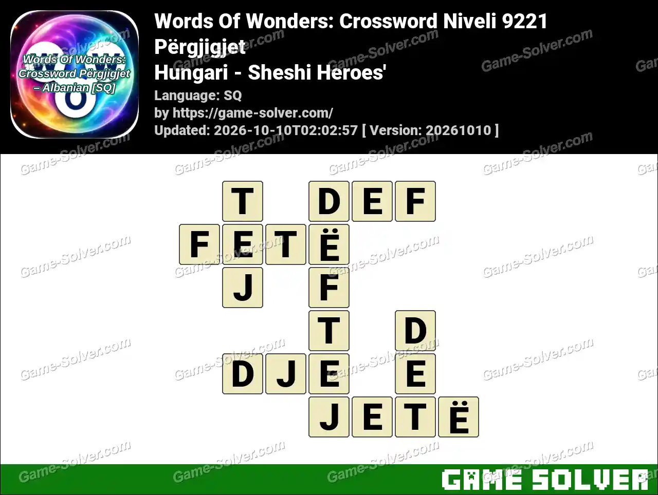 Words Of Wonders: Crossword Niveli 9221 Përgjigjet – Hungari – Sheshi Heroes’